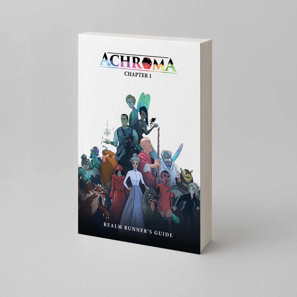 Achroma: Chapter 1 | Realm Runners Guide